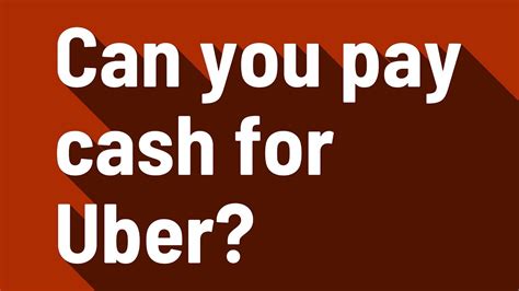 Can you pay cash for uber. Things To Know About Can you pay cash for uber. 